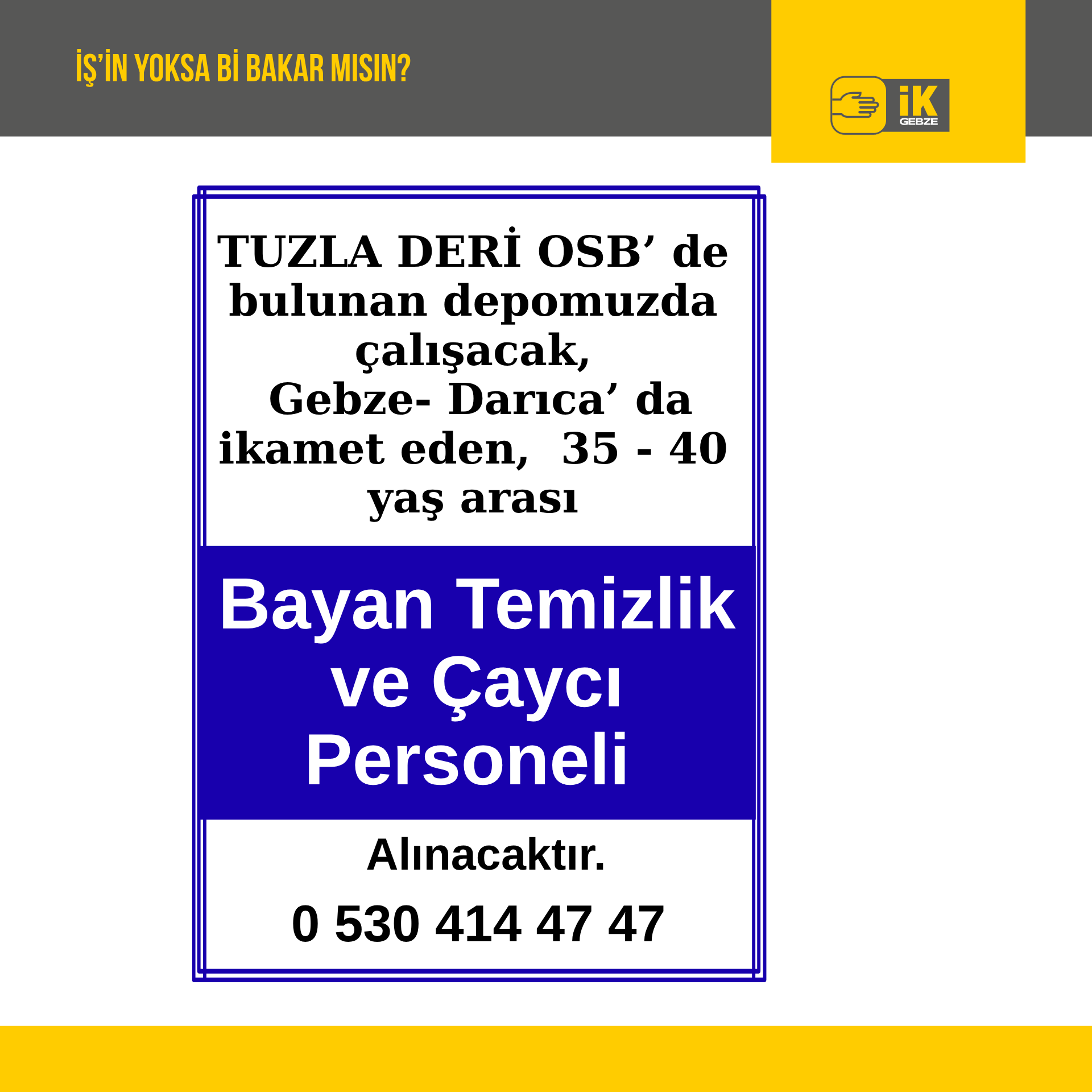 Bayan Temizlik ve Çaycı Personeli